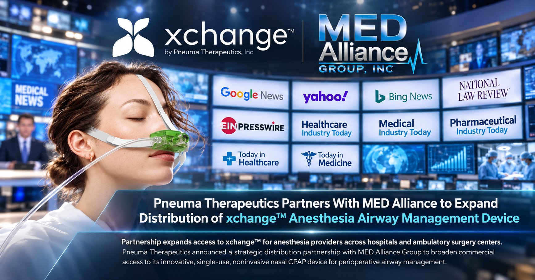 Press graphic: Pneuma Therapeutics partners with MED Alliance to expand distribution of xchange