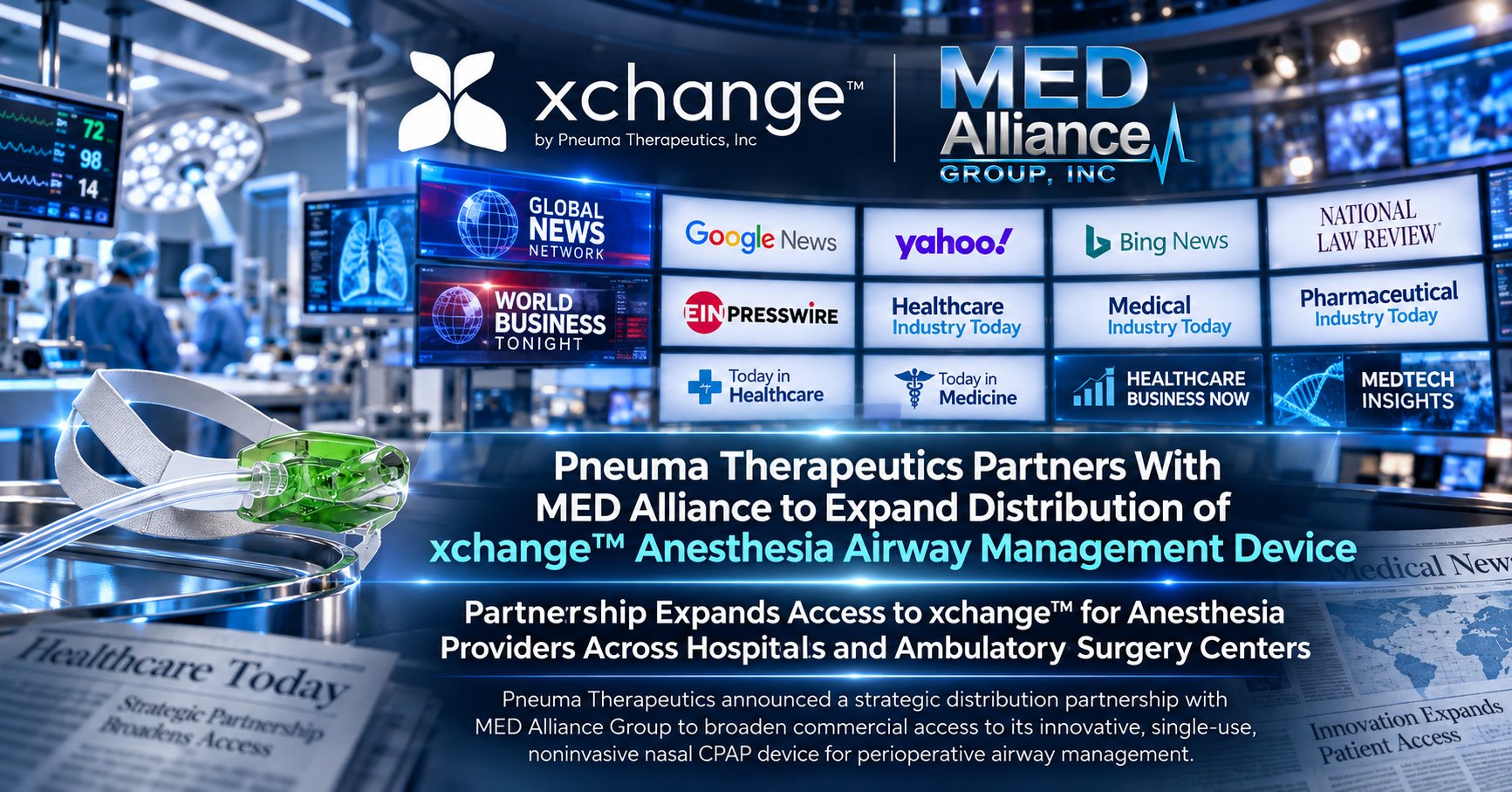 Press graphic: Pneuma Therapeutics partners with MED Alliance to expand distribution of xchange